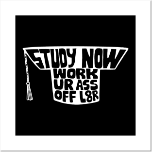 Study Now A Posters and Art